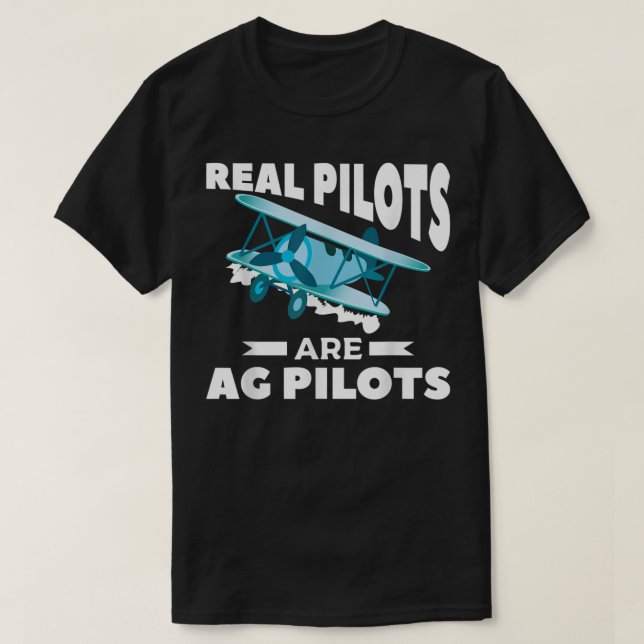 Camiseta Los pilotos reales son los pilotos de AG puentes d (Diseño del anverso)