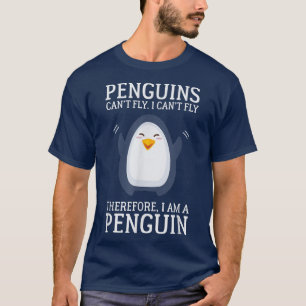 Camiseta Los Pingüinos No Pueden Volar No Puedo Volar Por L