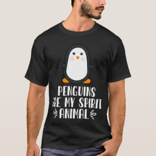 Camiseta Los pingüinos son mi animal espiritual