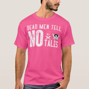 Camiseta Los Piratas De Los Hombres Muertos Del Caribe No D