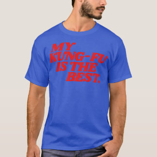 Camiseta Los pistoleros solitarios de mi KungFu son los mej