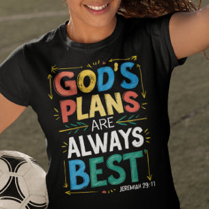 Camiseta Los planes de Divina Designs Gods son siempre los