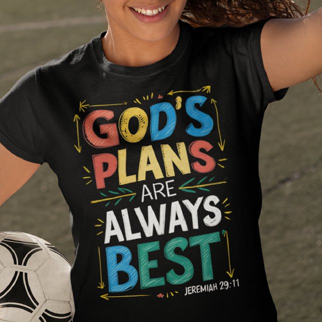 Camiseta Los planes de Divina Designs Gods son siempre los  (Subido por el creador)