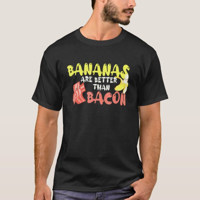 Camiseta Los Plátanos Son Mejores Que El Tocino Hazte Vegan (Anverso)