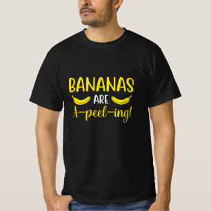Camiseta ¡Los plátanos son una pelota!