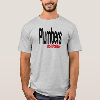 Camiseta Los plomeros lo hacen mejor