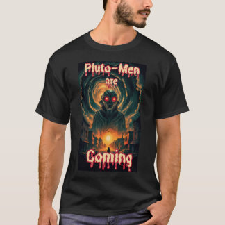 Camiseta Los Plutón Vienen Alien Scifi Horror Fantasía Ar