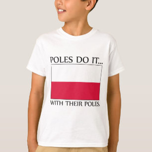 Camiseta Los polacos lo hacen... con sus postes