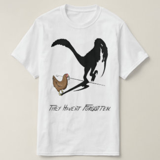Camiseta Los pollos recuerdan (personalizado de dinosaurios