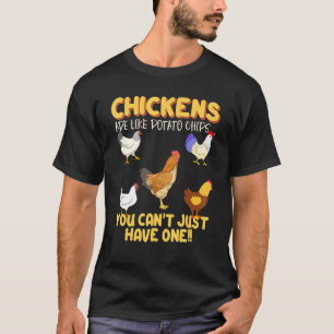 Camiseta Los pollos son como las patatas fritas Pollo Gra