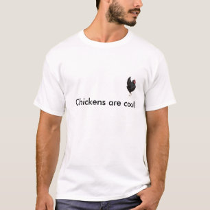 Camiseta Los pollos son frescos