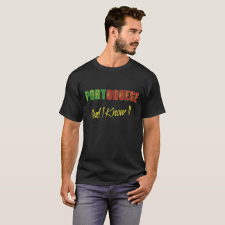 Camiseta Los portugueses y yo lo sabemos