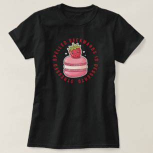 Camiseta Los postres se escriben hacia atrás