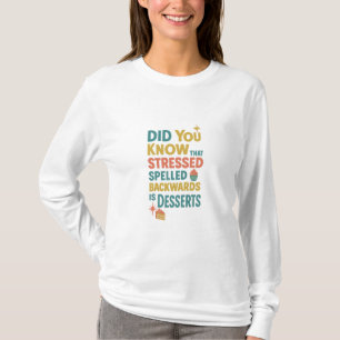 Camiseta Los Postres Se Espolean Hacia Atrás