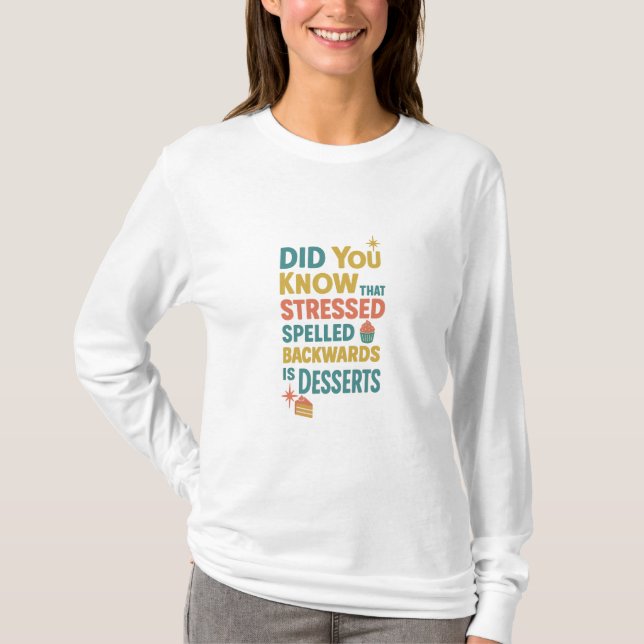 Camiseta Los Postres Se Espolean Hacia Atrás (Anverso)