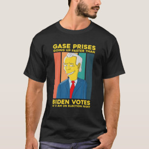 Camiseta Los Precios Del Gas Van Más Rápido De Lo Que Biden
