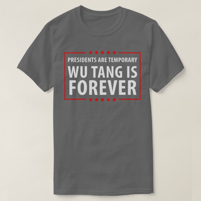 Camiseta Los presidentes son temporarios Wu es Forever Pill (Diseño del anverso)