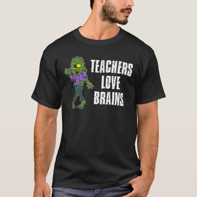 Camiseta Los profesores aman a los cerebros Personalizados  (Anverso)