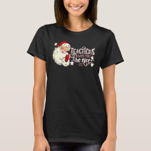 Camiseta Los profesores de Retro Santa siempre hacen la lis