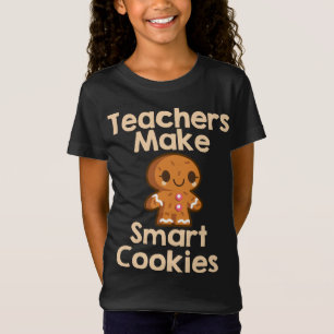 Camiseta Los profesores hacen galletas inteligentes con pan