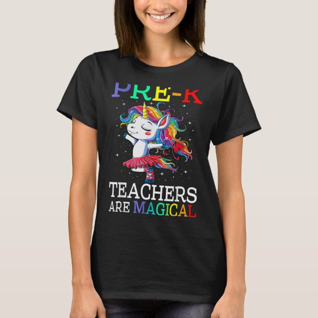 Camiseta Los profesores pre-K son unicornios mágicos (Anverso)