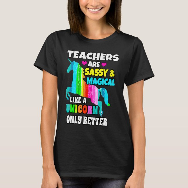 Camiseta Los profesores son tan listos y mágicos como un un (Anverso)
