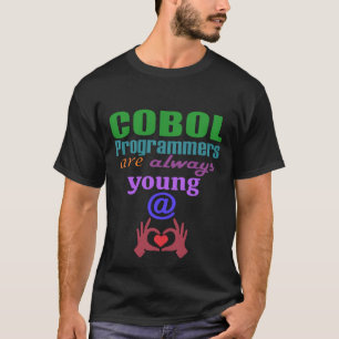 Camiseta Los programadores de Cobol siempre son jóvenes de 