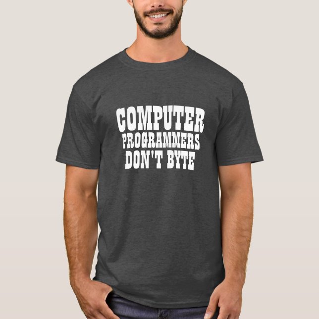 Camiseta Los programadores de computadoras no ignoran (Anverso)