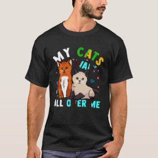 Camiseta Los Propietarios De Gatos Mis Gatos Caminan Por To