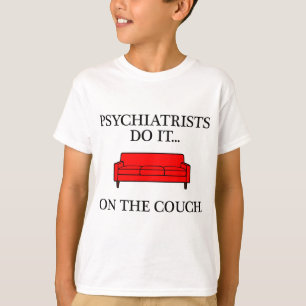 Camiseta Los psiquiatras lo hacen... en el sofá.