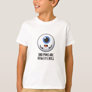Camiseta Los Puns De Papá Son Como El Pun De Ojo Divertido