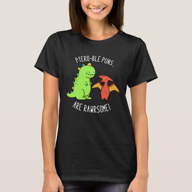 Camiseta Los Puns Ptero-ble son un extraño dinosaurio Pun D (Anverso)