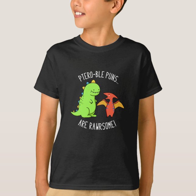 Camiseta Los Puns Ptero-ble son un extraño dinosaurio Pun D (Anverso)