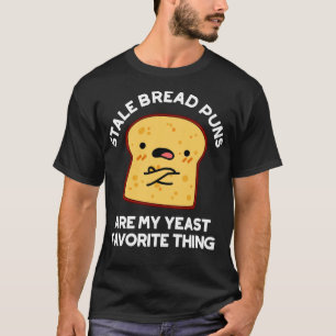 Camiseta Los Punteros De Pan Ridículo Son Mis Cosas Favorit