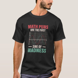 Camiseta Los puntitos matemáticos son el primer seno de la 