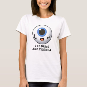 Camiseta Los Puntitos Ojos Son Cornea Funny Body Pun