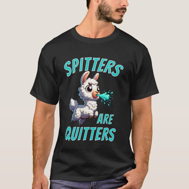 Camiseta Los que escupen son Abandonadores  Divertida Fiest (Anverso)