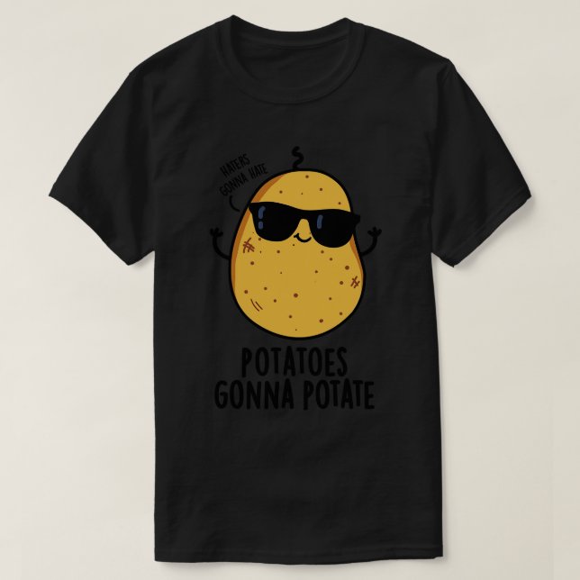 Camiseta Los que odian odiarán a las papas van a comer comi (Diseño del anverso)