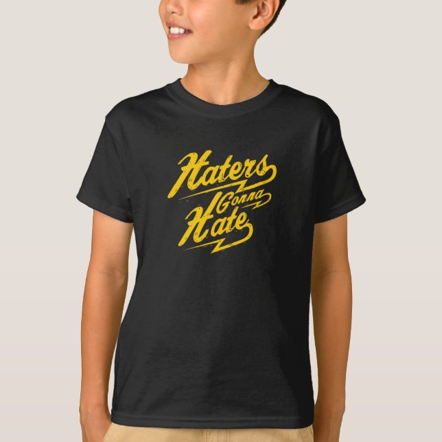 Camiseta Los que odian van a odiar (Anverso)