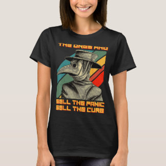 Camiseta Los Que Venden El Pánico Venden La Máscara De Cure