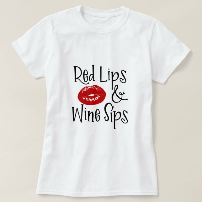 Camiseta Los refranes "labios y vino rojos del vino de la (Diseño del anverso)
