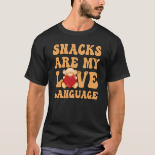 Camiseta Los refrigerios son la cita de sarcasmo de mi leng