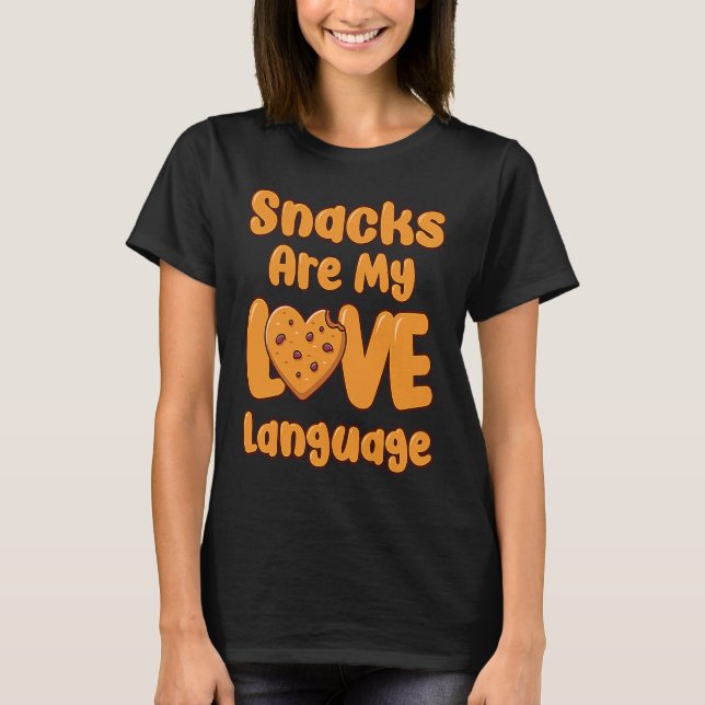 Camiseta Los refrigerios son mi lengua de amor Divertido Sn (Anverso)