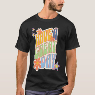 Camiseta Los retro tienen un gran día Funky tienen un buen