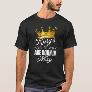 Camiseta Los Reyes De Los Hombres Nacieron En Mayo Prima De