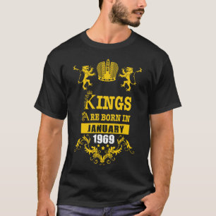 Camiseta Los reyes nacen en enero de 1969 como regalo esenc