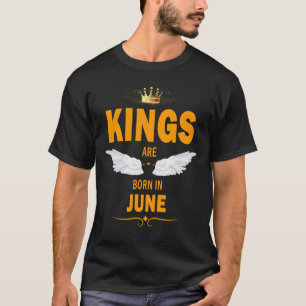 Camiseta Los reyes nacen en junio