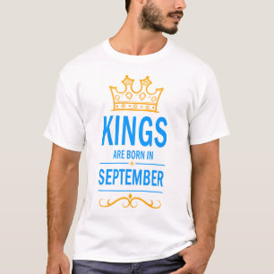 Camiseta Los reyes nacen en septiembre