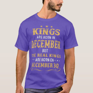 Camiseta Los Reyes Nacidos En Diciembre Los Reyes Reales Na