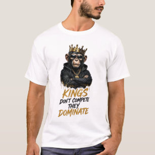 Camiseta Los Reyes No Compiten Dominan Monkey Streetwea